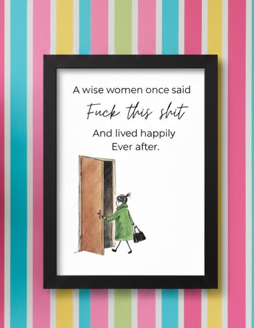 A4 poster 'a wise woman once said" | Quote Print | Modern Typography Art | fun print