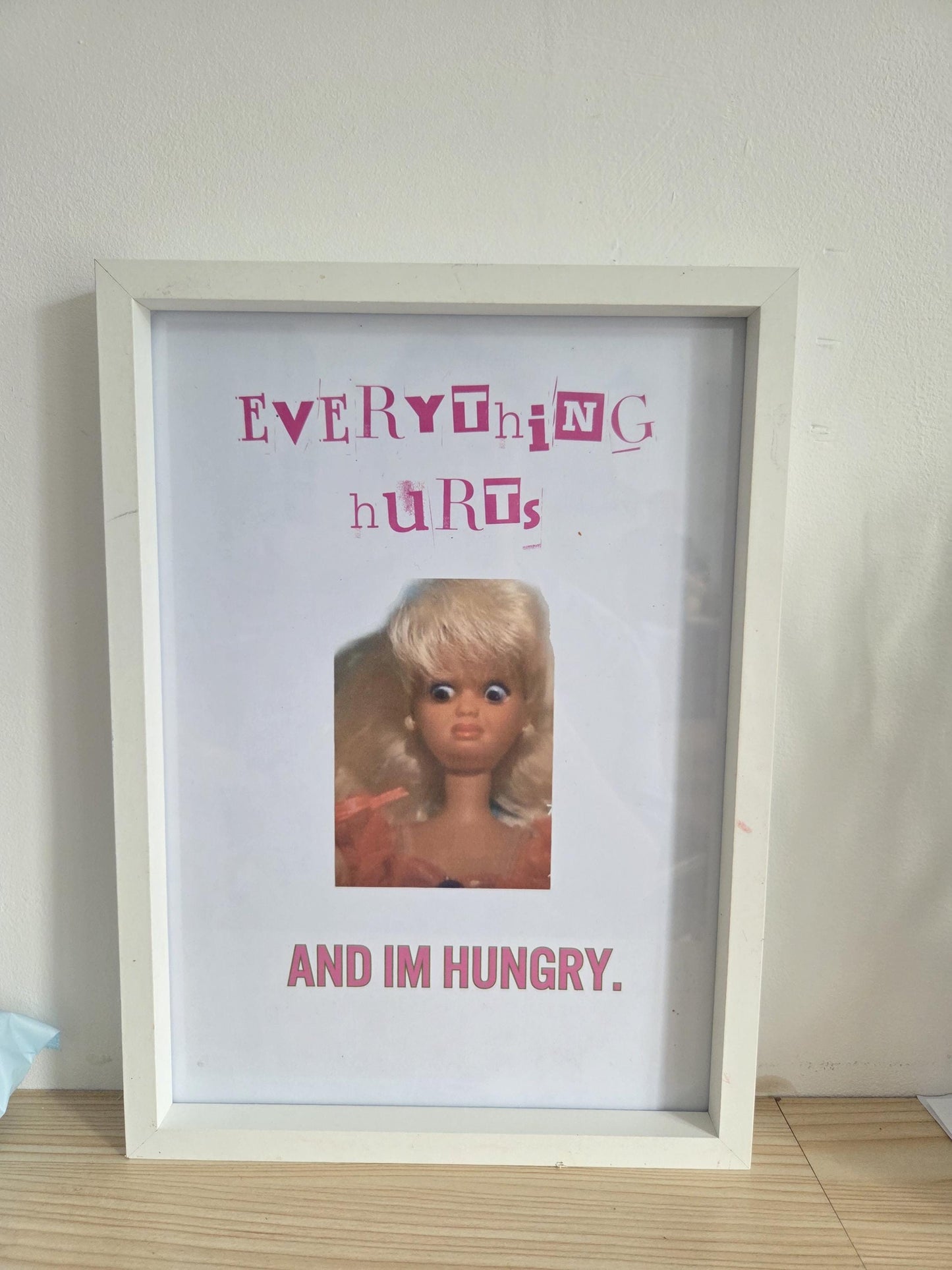 Everything hurts: Relatable Mental Health Humor Wall Art
