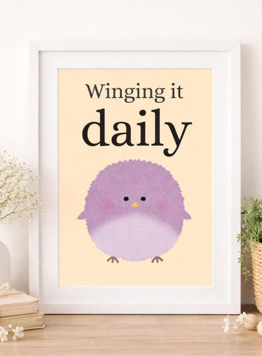 A4 poster 'winging it daily " | Quote Print | Modern Typography Art | fun  print