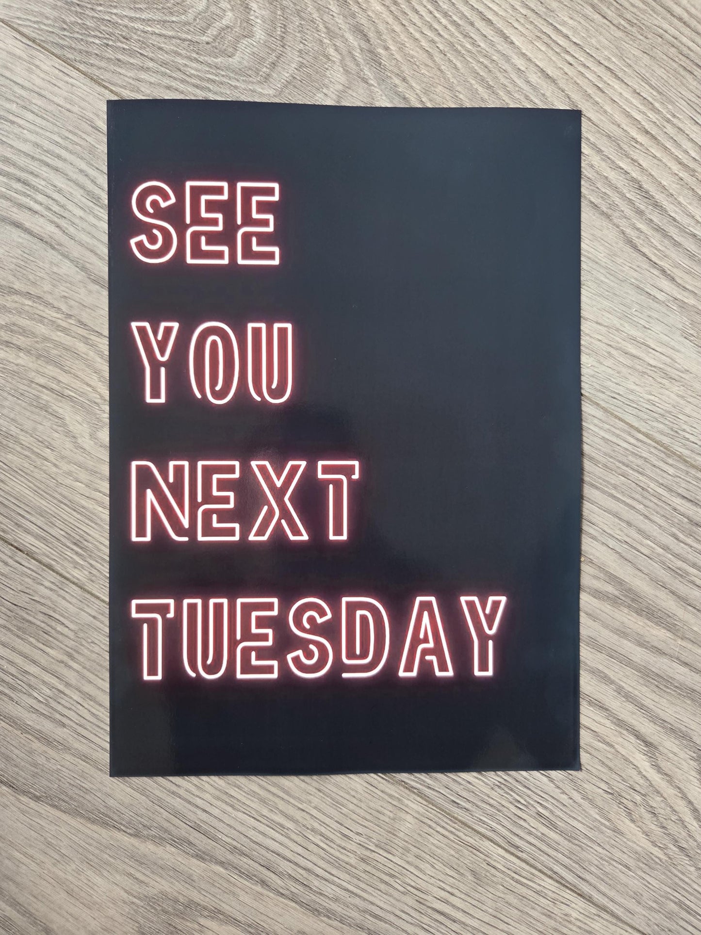 Framed Pink Typography Art Print: Modern "See You Next Tuesday" Quote