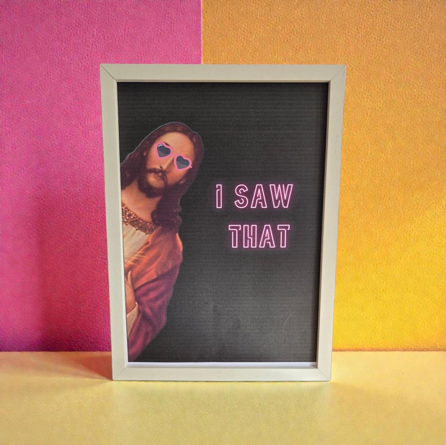 Funny "I Saw That" Jesus Poster: Humorous A4 Print