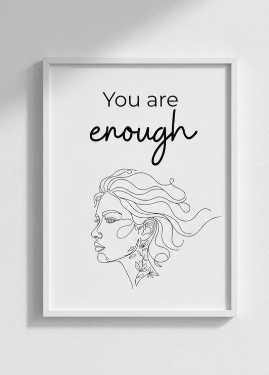A4 poster Quote Art | motivation Print | Modern Wall Decor | empowering | you are enough